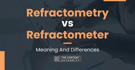 refractometer definition and function|refractometer vs spectrophotometer.